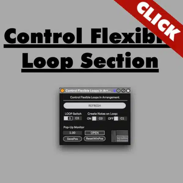 Control Flexible Loop Sections in Ableton Arrangement
