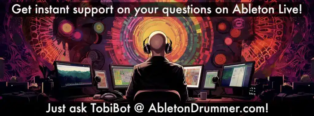Get instant answers and Ableton Live.