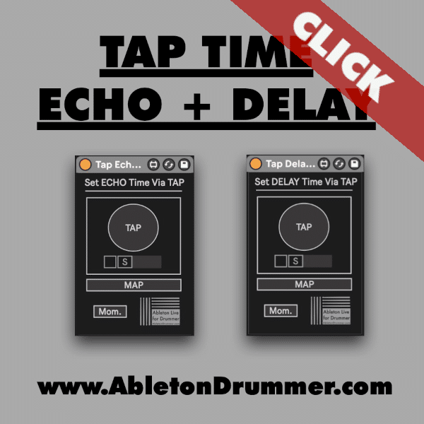 Tap Delay + Echo Times in Ableton Live